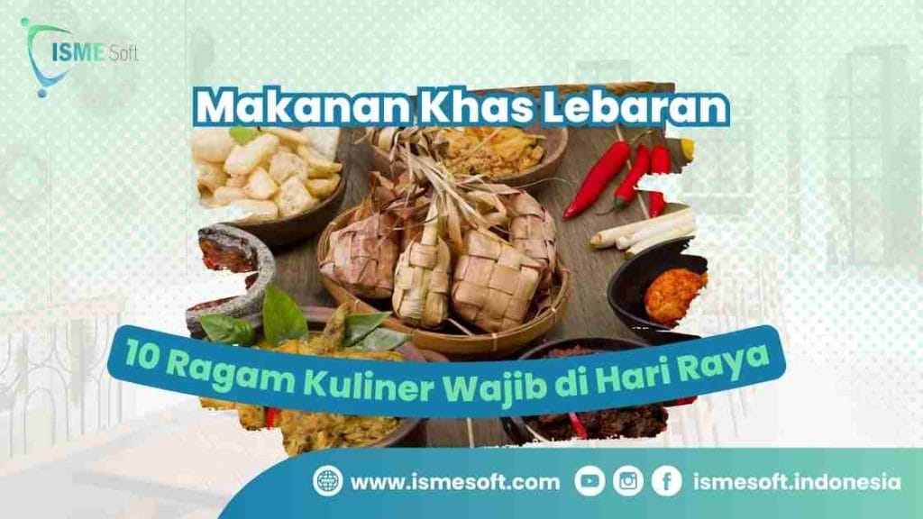 Makanan Khas Lebaran