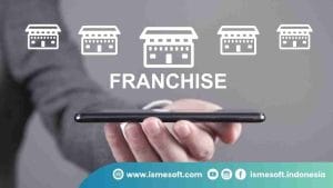 Apa itu Franchise?