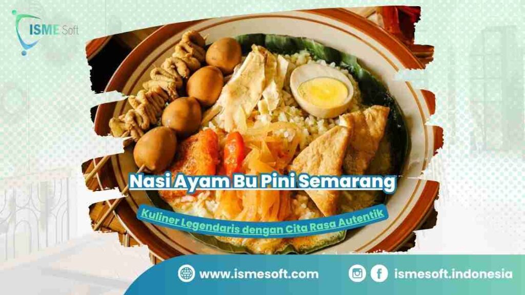 Nasi Ayam Bu Pini Semarang