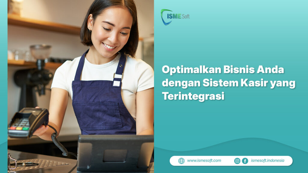 sistem kasir yang terintegrasi