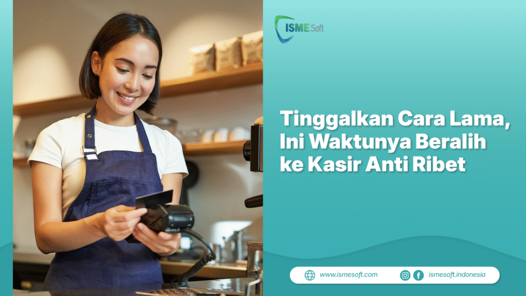 kasir anti ribet